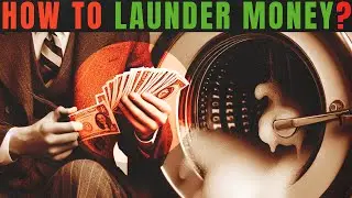 Everything You Need To Know About Money Laundering