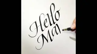 Hello May with Freestyle Italic Calligraphy 😊