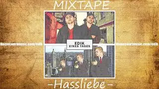 EDIK - Hassliebe (Prod. By PhatCap)
