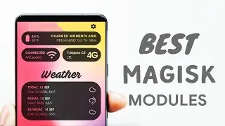 Top 5 Best Magisk Modules - New
