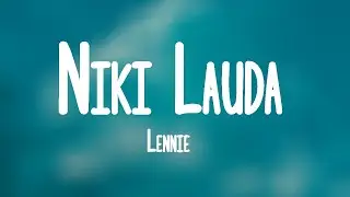 Lennie - Niki Lauda (Lyrics)