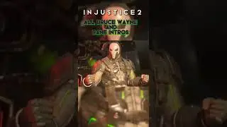 [INJUSTICE 2] ALL BRUCE WAYNE AND BANE INTROS 