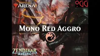 MTG: Arena Deck Tech - Mono Red Aggro [ZNR Standard]