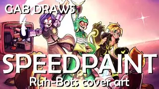 [SPEEDPAINT] - RUH-BOTS Cover Art!