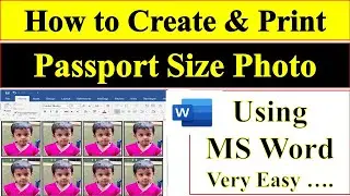 How to Create & Print Passport Size Photo in MS Word very easy.