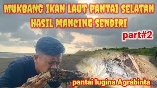 MUKBANG IKAN LAUT PANTAI SELATAN MANTAP SEKALI SAMPAI TELER