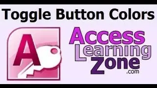 Microsoft Access Change Toggle Button Color