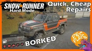 Hard Mode Cheap & Easy Repairs - Quick Guide! - Snowrunner