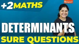 Plus Two Maths | Sure Questions | Determinants | Eduport Plus Two