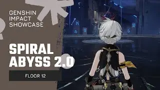 [Genshin Impact] Spiral Abyss 2.0 Floor 12 Full Stars
