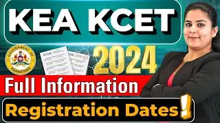 🤩KCET 2024 Dates & Updates💥KEA KCET Engineering Entrance Exam 