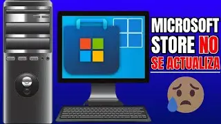 I CAN'T UPDATE MICROSOFT STORE in Windows 11 🢂SOLUTION