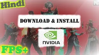 Valorant Download and  Install - Nvidia Setting and Ingame setting FPS Boost (Hindi)