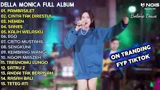 Della Monica - Full Album Nemen | Terbaru 2023