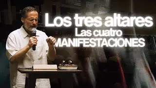 LOS TRES ALTARES Y LAS CUATRO MANIFESTACIONES / @JuanCarlosParraValero