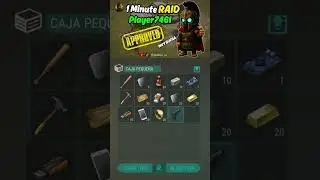 🔥👌1 Minute Raid Player7461 | MUY BUENA |👌🔥 Last Day on Earth 