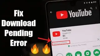 How To Fix [Download Pending Error] In Google Play Store🔥🔥 Download Pending App???