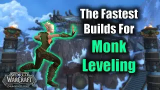 Brewmaster or Windwalker? The Best Monk Talent Builds for Leveling in WoW