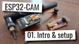 ESP32-CAM Board, how to set up and run camera with ESP32