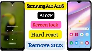 Samsung A10/A10s hard reset/unlock letest security 2023 .