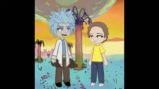 🤖-|ах, прекрасная серия|-🤖-|Рик и Морти/Rick and Morty|-🤖-|гача клуб/gacha club|-🤖