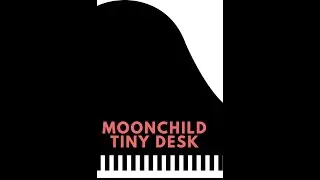 Moonchild Tiny Desk Chords Transcription!!!
