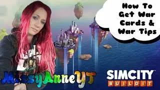 SimCity Buildit How to Unlock War Cards /War Walkthrough