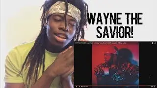 Wayne The Savior?! PARTYNEXTDOOR & Quavo Feat. Lil Wayne 