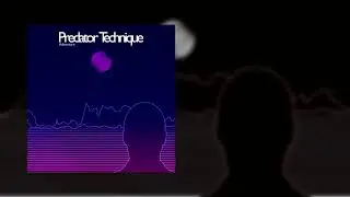 Predator Technique - Adventure