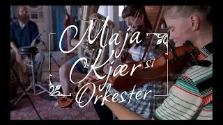 Flat Tire • Maja Kjær si Orkester • Forbudt Folkemusik