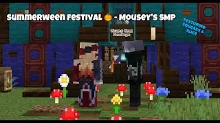 Summerween Festival🎃 - Mousey's SMP