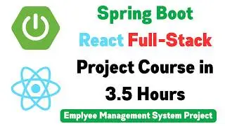 Spring Boot React JS Full-Stack Project | Spring Boot React Crash Course [2024] 🔥🔥🔥