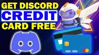 How To Get FREE Credit Card For Discord Nitro (Easy Tutorial 2023)