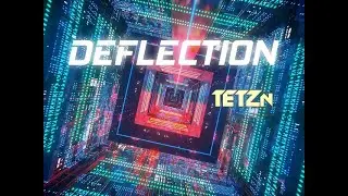 [BOF: ET] TETZn - DEFLECTION [BGA]
