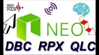 Update on NEO and NEP-5 tokens DBC, QLC, RPX- DeepBrain Chain, Qlink, Red Pulse Token