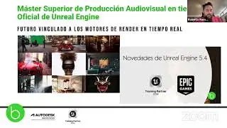 Open Day Máster Superior de Producción Audiovisual en tiempo real oficial de Unreal Engine (mayo 24)