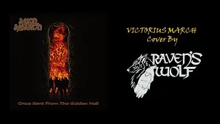 Amon Amarth - Victorios March / Cover  by Raven's Wolf