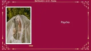 [韓繁中字]Red Velvet (레드벨벳) - Psycho(Lyrics歌詞／가사)