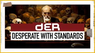 dER • Desperate With Standards