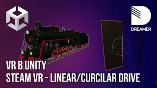 VR в Unity: SteamVR –  Linear и Circular Drive