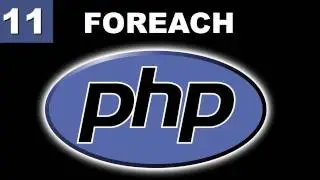 Tutorial PHP - 11. Bucle Foreach