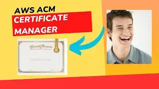 AWS ACM (Certificate manager) Explanation and Ten Less Know Facts