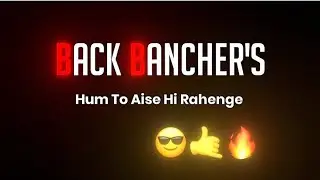 Backbenchers Attitude Status ll Boys Attitude🔥 status ll Attitude WhatsApp Status🔥l #vishu_creation