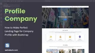 Tutorial Membuat Landing Page Company Profile dengan Bootstrap - Mudah, Cantik, Mewah & Profesional