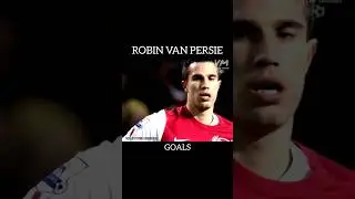 Robin van Persie [Goals]