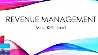 The Most important KPIs Used in hotels industry and in hotels revenue Management