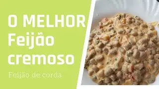O melhor Feijão cremoso   Feijão verde