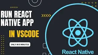 RUN Your React Native App on Android Mobile with VSCode TODAY! #reactnative #mobiledevelopment