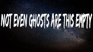 #Notevenghostsarethisempty #srgtlyrics #music #lyrics $UICIDEBOY$ | NOT EVEN GHOSTS ARE THIS EMPTY