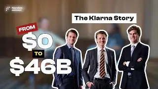 The Story Behind Klarna: Building a $46billion Fintech Giant